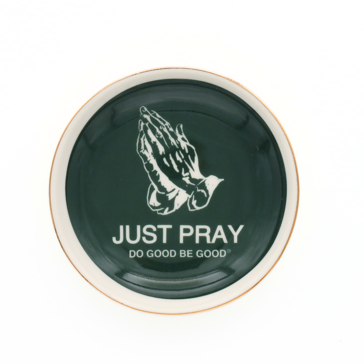 Round Trinket Tray Just Pray