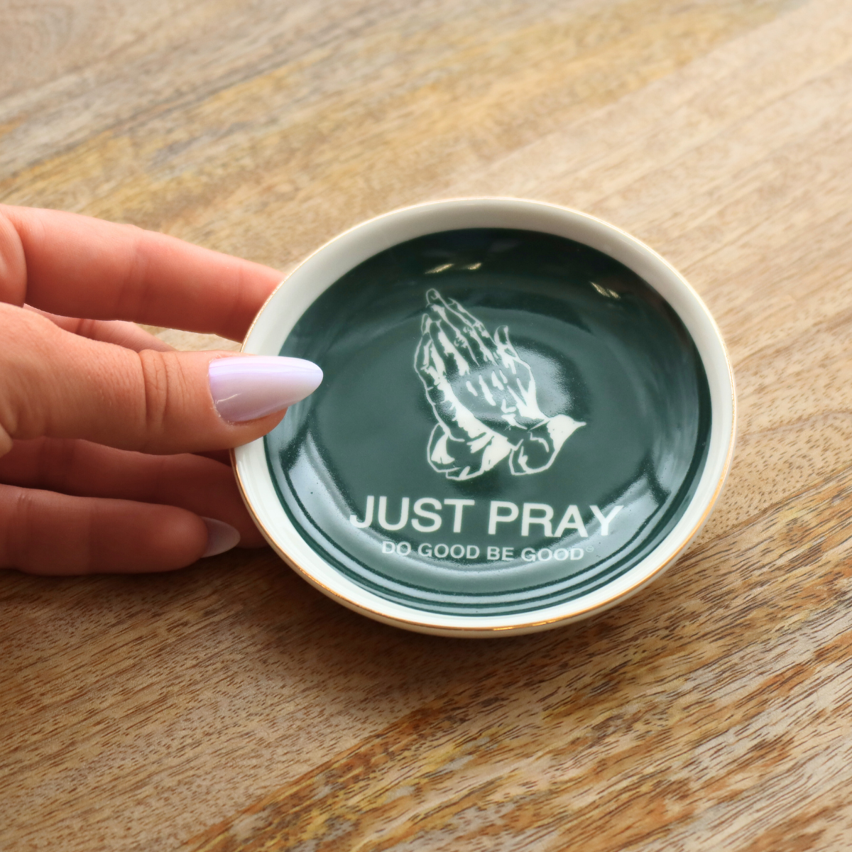 Round Trinket Tray Just Pray
