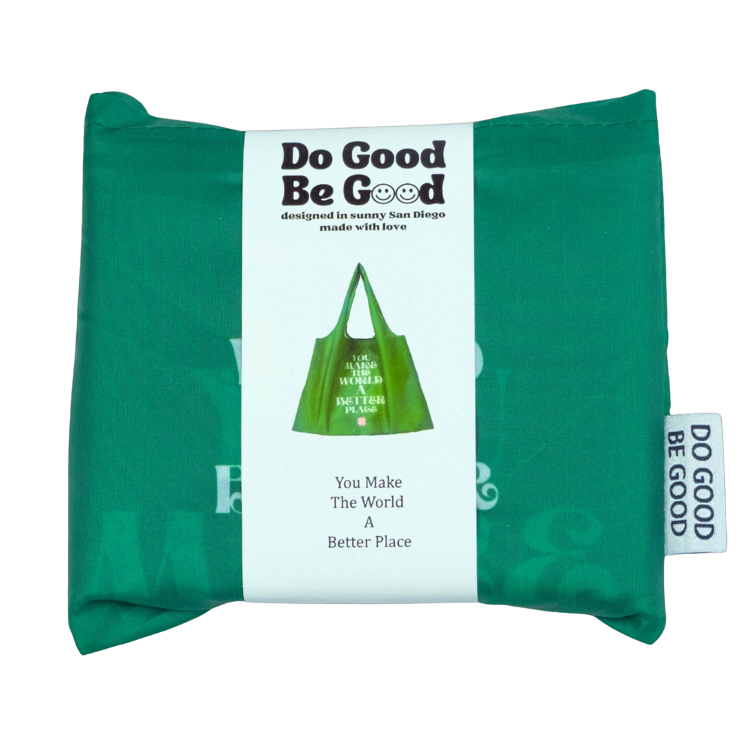 Recycled Foldable Tote Bag You Make The World A Better Place