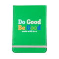 Jotter Journal Do Good Be Good
