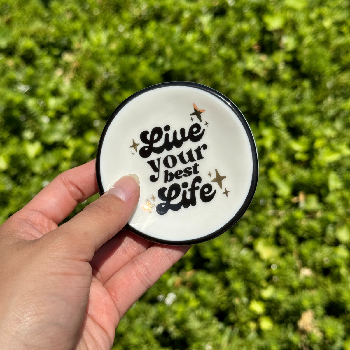 Ring Dish Live Your Best Life