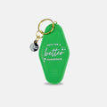 Acrylic Motel Keychains Keys for a Better Tomorrow