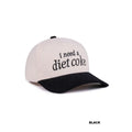 I Need A Diet Coke Two Tone Corduroy Cap