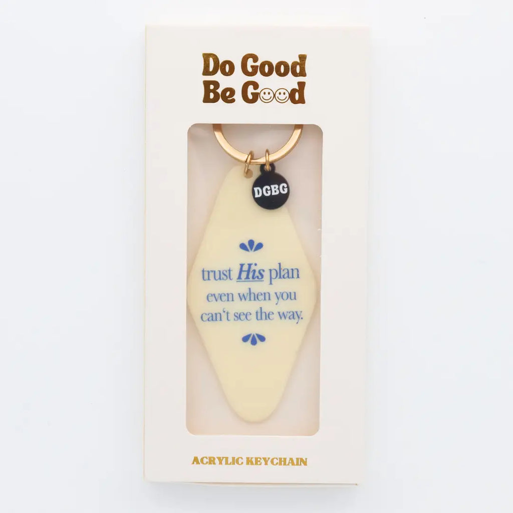 Printed Keychain Trust His Plan