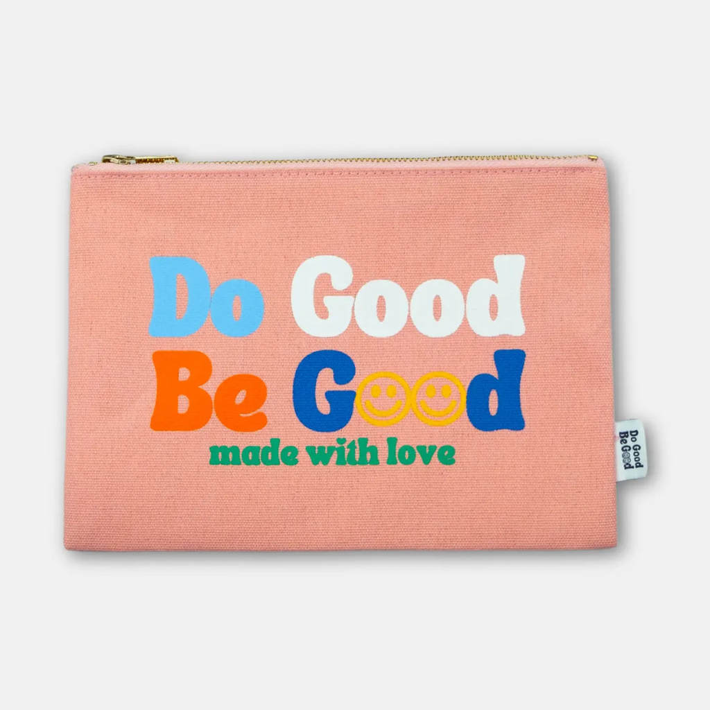 Canvas Pouch Do Good Be Good made with love