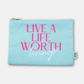 Canvas Pouch Live A Life Worth Living