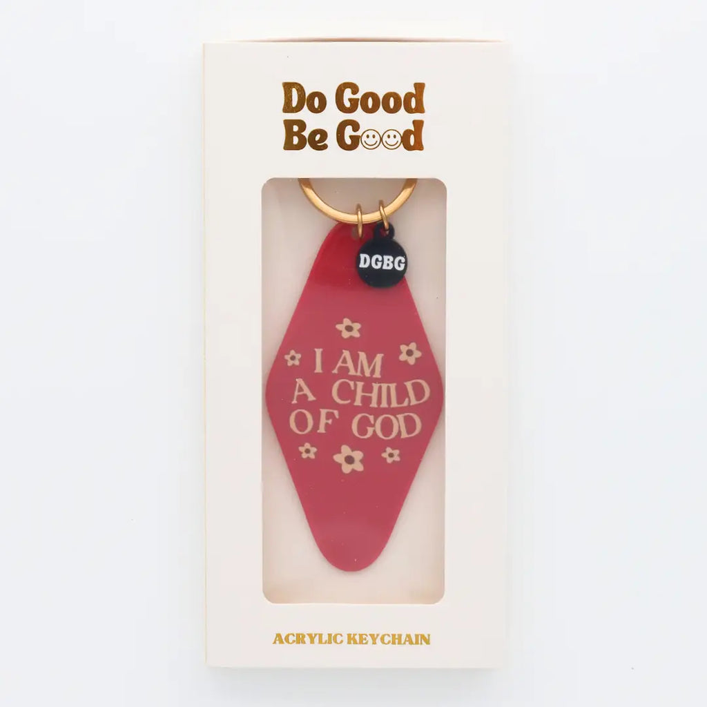 Printed Keychain I Am A Child of God