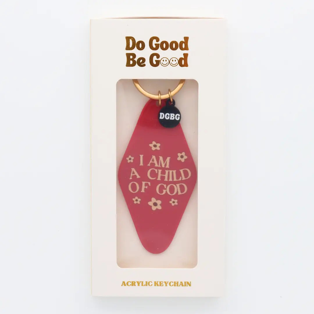 Printed Keychain I Am A Child of God