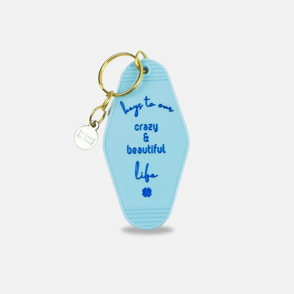 Acrylic Motel Keychain Keys To Our Crazy and Beautiful Life